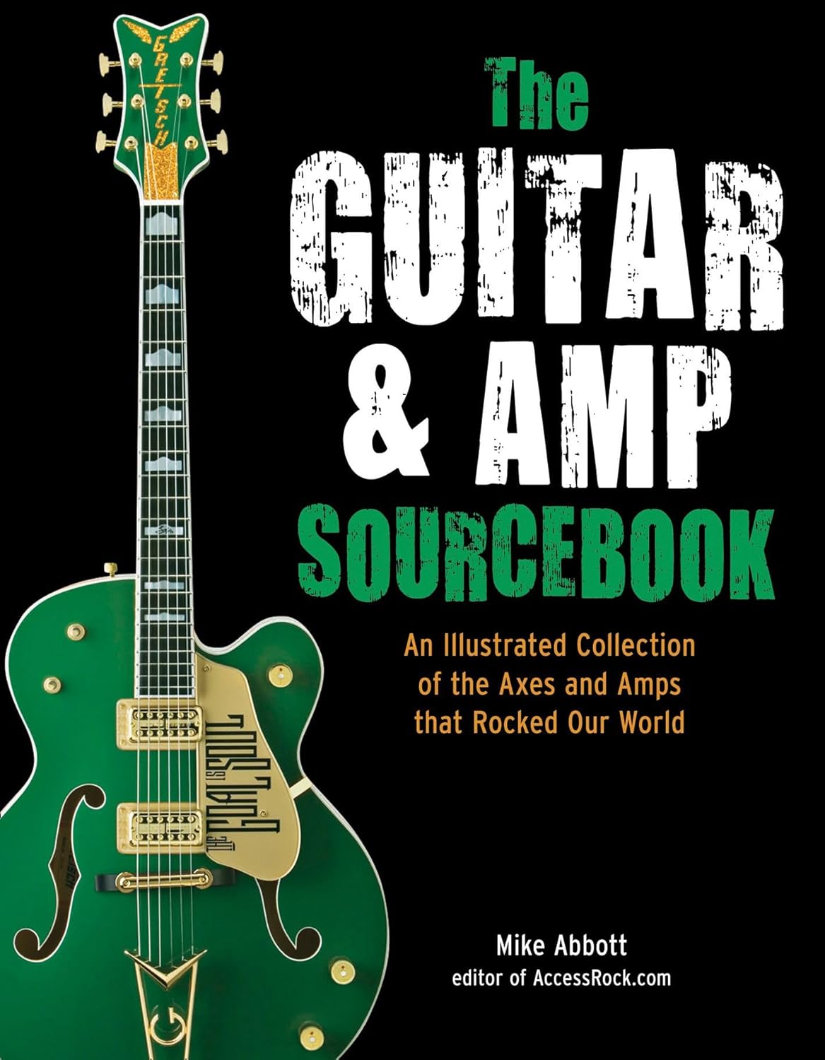 The guitar & amp sourcebook By Mike Abbott